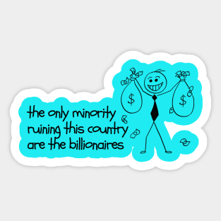 Billionaires Ruin The Country | Anti Musk | Anti Trump | Anti Fascist Sticker